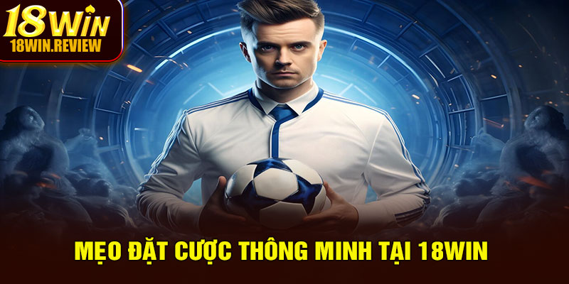 Gợi ý mẹo cá cược cho người mới